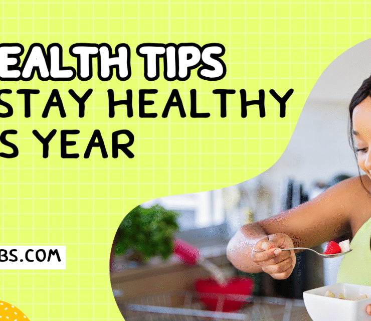 Five Health tips to stay Healthy Thisyear