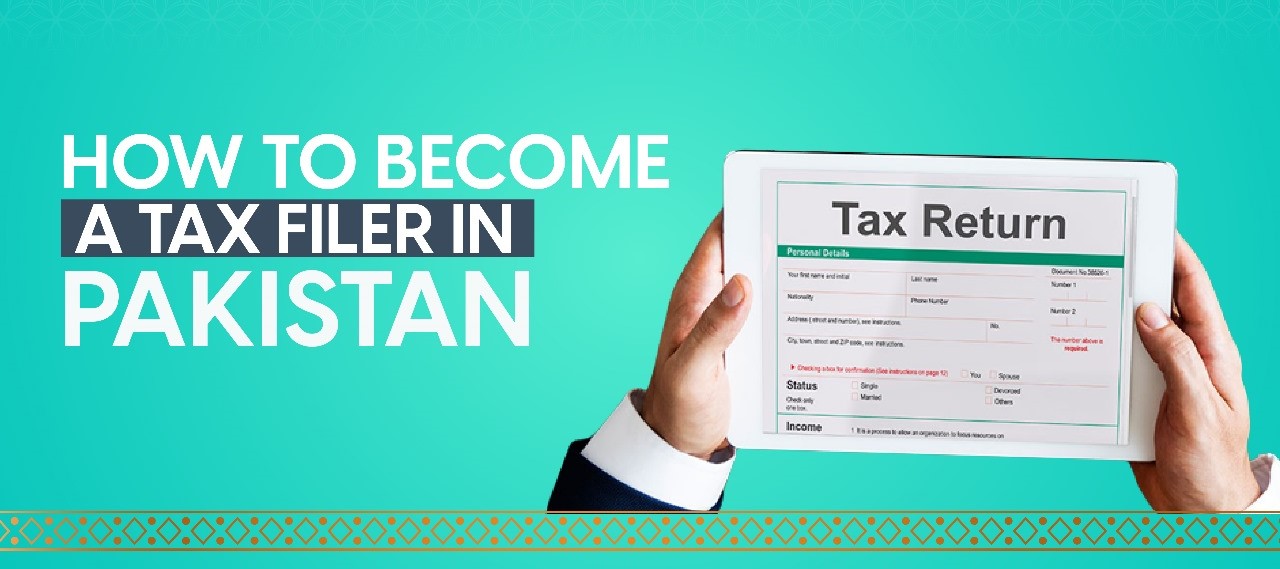 Why It’s More Important Than Ever to Become a FBR Tax Filer inPakistan