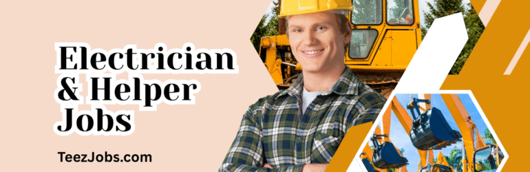Electrician & Helper Jobs 2025 In Qatar