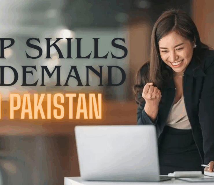 Top Skills in Demand in Pakistan (2025 Guide)